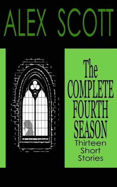 Alex Scott - Complete Fourth Season, E-bok