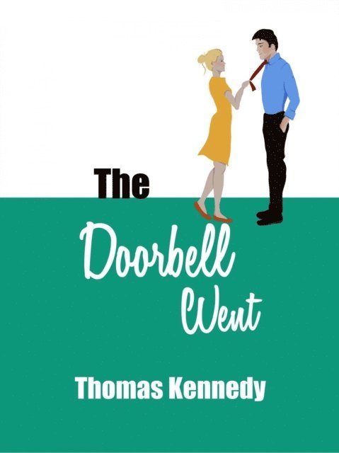 Thomas Kennedy - Doorbell Went, E-bok