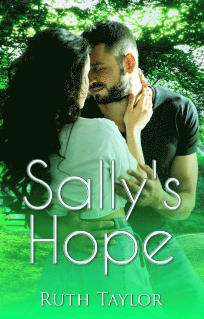 Ruth Taylor - Sally's Hope, E-bok