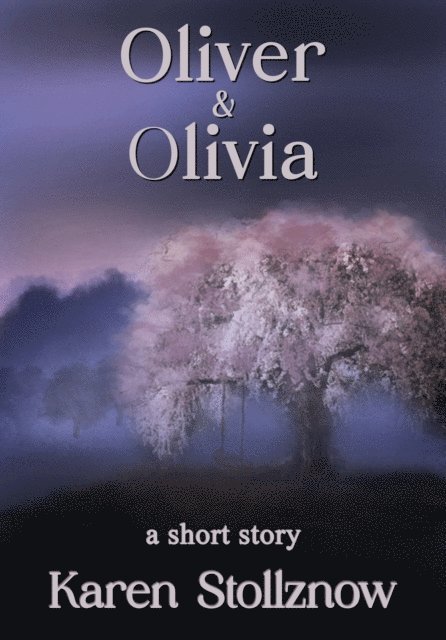 Karen Stollznow - Oliver & Olivia, E-bok