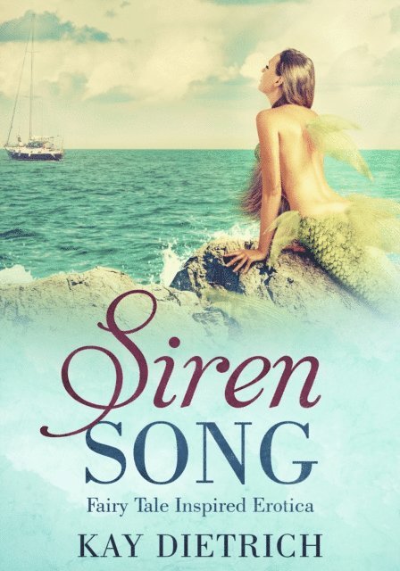 Kay Dietrich - Siren Song, E-bok. Tillgänglighet: Lägg i varukorg