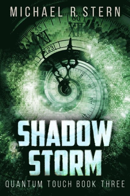 Michael R. Stern - Shadow Storm, E-bok