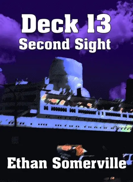Ethan Somerville - Deck 13: Second Sight, E-bok. Tillgänglighet: Lägg i varukorg