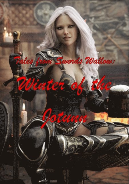 Nicole Draylock - Tales from Swords Wallow: Winter of the Jotunn, E-bok. Tillgänglighet: Lägg i varukorg