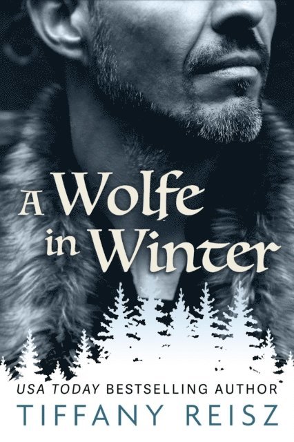 Tiffany Reisz - Wolfe in Winter, E-bok