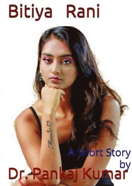Pankaj Kumar - Bitiya Rani, E-bok