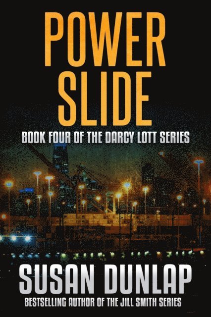Susan Dunlap - Power Slide, E-bok