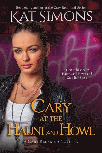 Kat Simons - Cary at the Haunt and Howl, E-bok