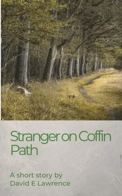 David E Lawrence - Stranger on Coffin Path, E-bok. Tillgänglighet: Lägg i varukorg
