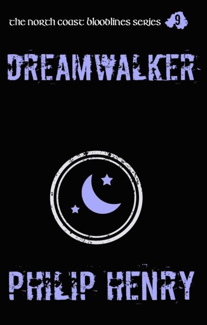 Philip Henry - Dreamwalker, E-bok