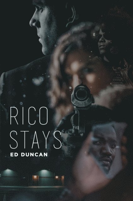 Ed Duncan - Rico Stays, E-bok