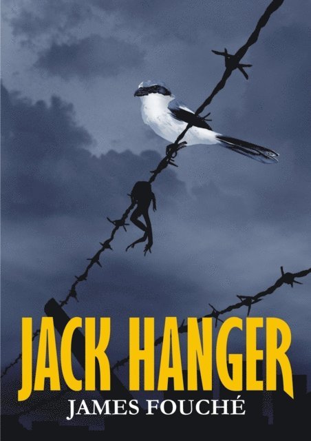 James Fouche - Jack Hanger, E-bok