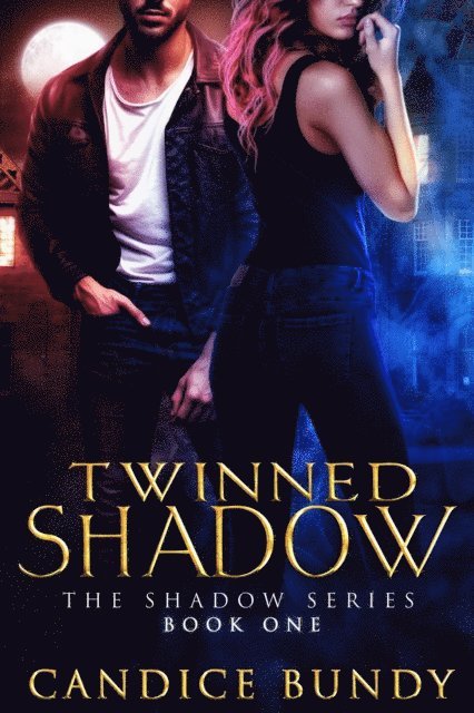 Candice Bundy - Twinned Shadow, E-bok