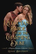 Reluctant Bride for the Charming Duke