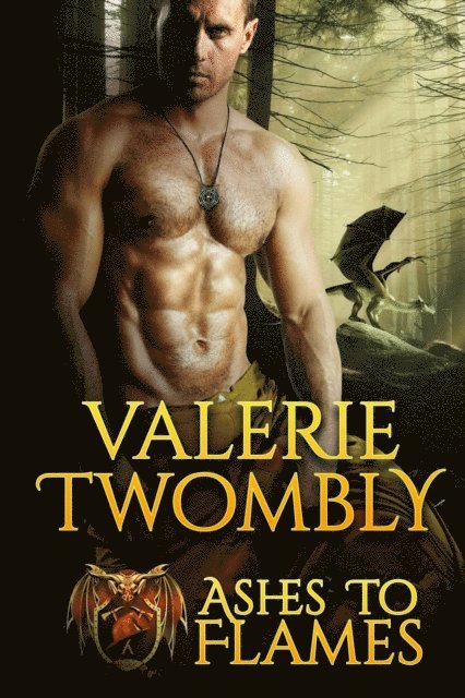 Valerie Twombly - Ashes To Flames, E-bok