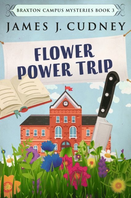 James J. Cudney - Flower Power Trip, E-bok. Tillgänglighet: Lägg i varukorg
