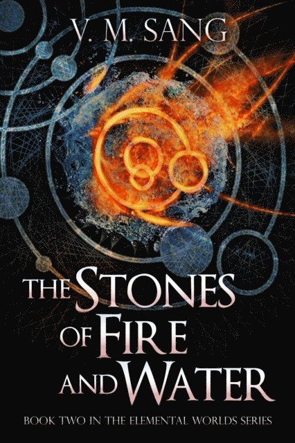 V.M. Sang - Stones of Fire and Water, E-bok