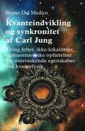 Kvanteindvikling og synkroniteten af Carl Jung