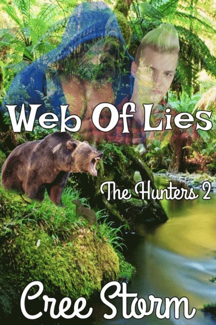 Cree Storm - Web Of Lies The Hunters 1, E-bok