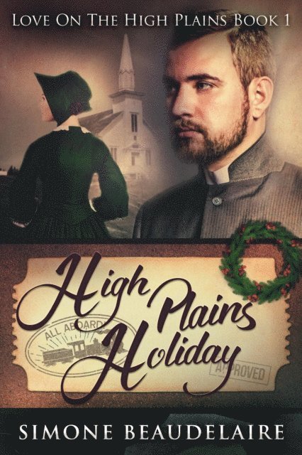 Simone Beaudelaire - High Plains Holiday, E-bok