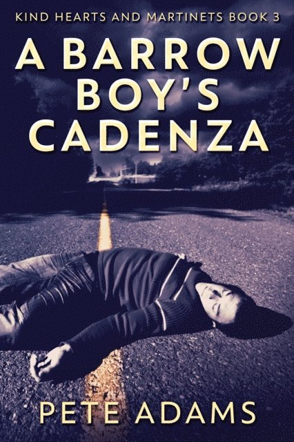 Pete Adams - Barrow Boy's Cadenza, E-bok