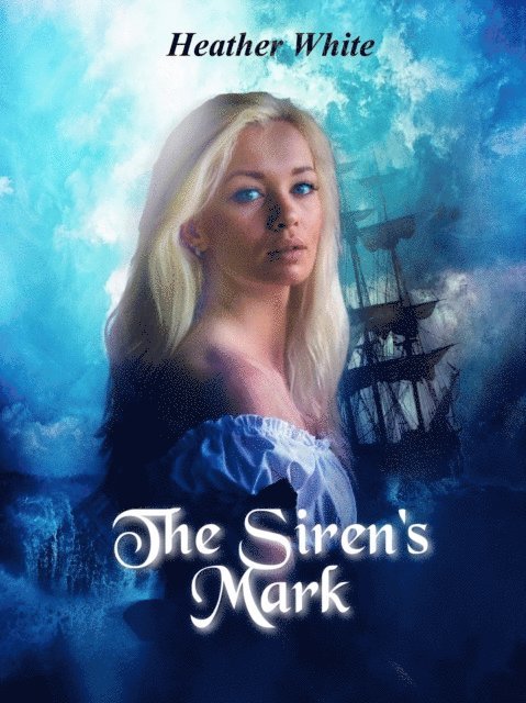 Heather White - Siren's Mark, E-bok