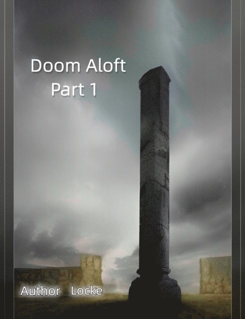 Locke - Doom Aloft Part 1, E-bok