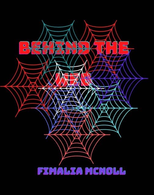 Fimalia McNoll - Behind the Web, E-bok. Tillgänglighet: Lägg i varukorg