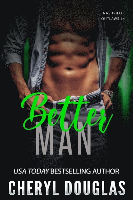 Cheryl Douglas - Better Man, E-bok