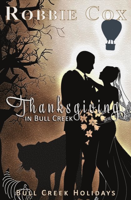 Robbie Cox - Thanksgiving in Bull Creek, E-bok
