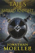 Tales of the Shield Knight