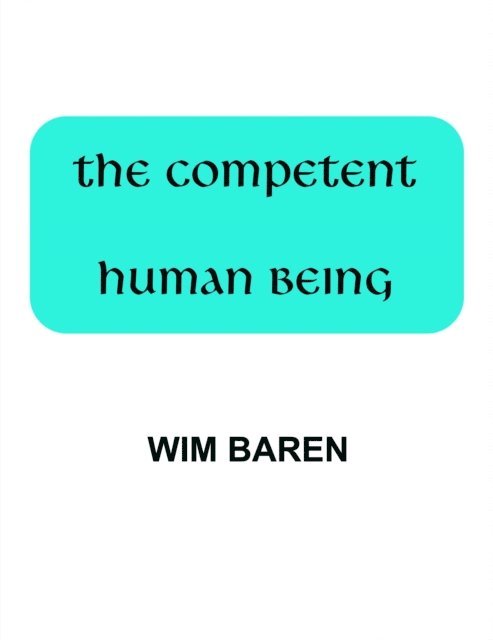 Wim Baren - Competent Human Being, E-bok