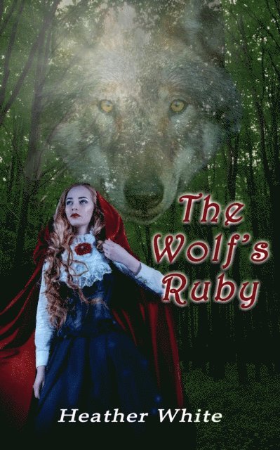 Heather White - Wolf's Ruby, E-bok