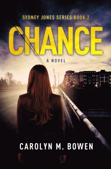 Carolyn M. Bowen - Chance - A Novel, E-bok. Tillgänglighet: Lägg i varukorg