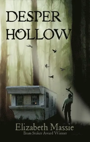 Elizabeth Massie - Desper Hollow, E-bok