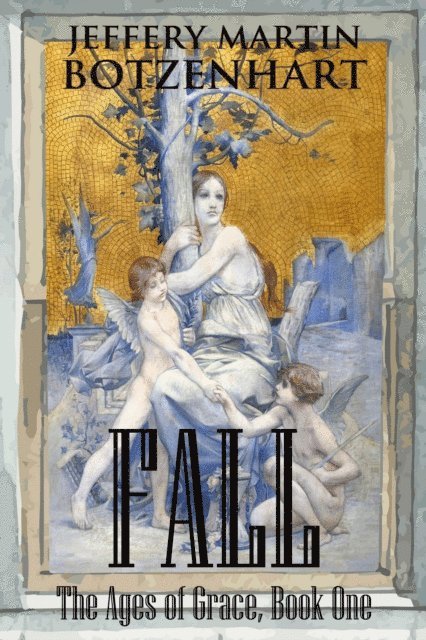 Jeffery Martin Botzenhart - Fall, E-bok