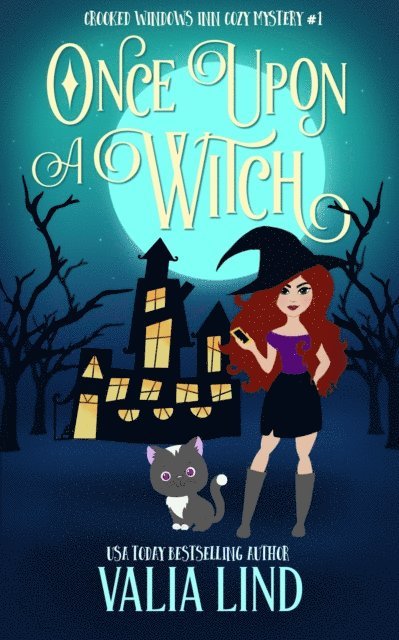 Valia Lind - Once Upon a Witch: A Paranormal Cozy Mystery 1, E-bok