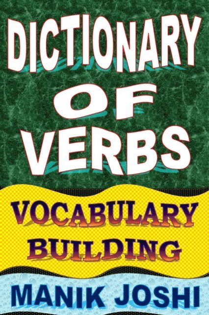 Manik Joshi - Dictionary of Verbs: Vocabulary Building, E-bok. Tillgänglighet: Lägg i varukorg