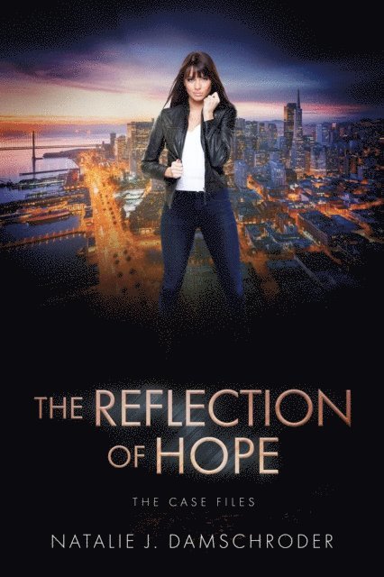 Natalie J. Damschroder - Reflection of Hope, E-bok