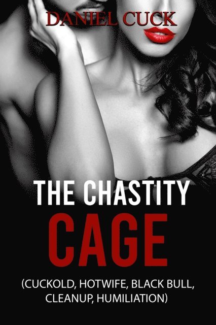 Daniel Cuck - Chastity Cage, E-bok. Tillgänglighet: Lägg i varukorg