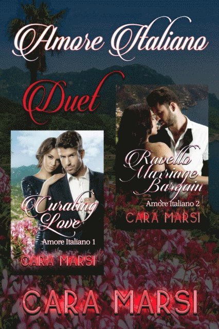 Cara Marsi - Amore Italiano Duet, E-bok
