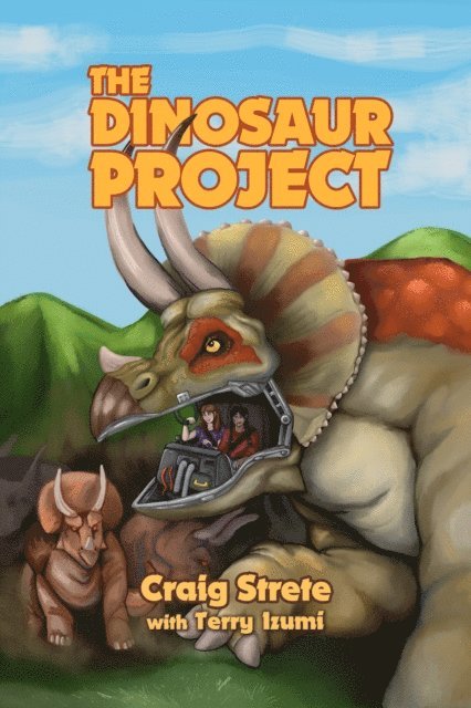 Terry Izumi, Craig Strete - Dinosaur Project, E-bok