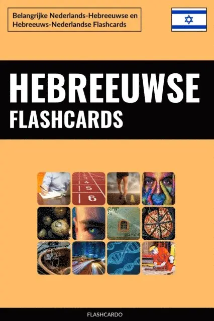 Flashcardo - Hebreeuwse Flashcards: Belangrijke Nederlands-Hebreeuwse en Hebreeuws-Nederlandse Flashcards, E-bok. Tillgänglighet: Lägg i varukorg