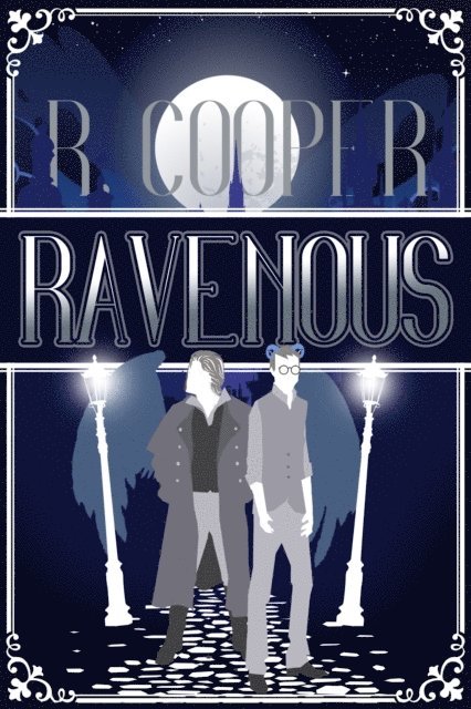 R. Cooper - Ravenous, E-bok