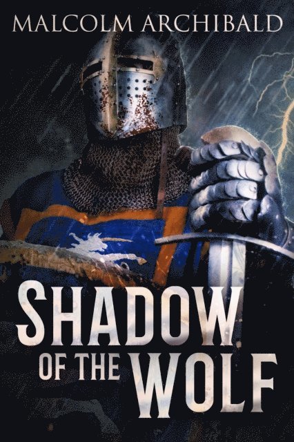 Malcolm Archibald - Shadow of the Wolf, E-bok