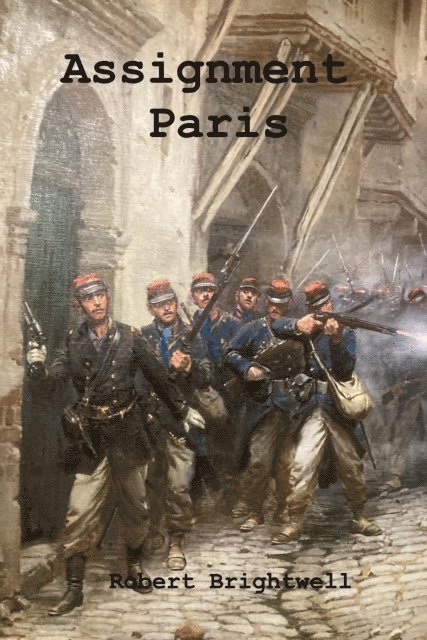 Robert Brightwell - Assignment Paris, E-bok
