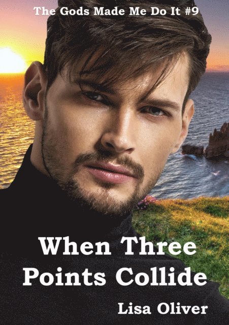 Lisa Oliver - When Three Points Collide: Ra's Story, E-bok