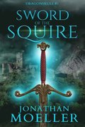 Dragonskull: Sword of the Squire