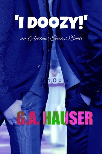 GA Hauser - I Doozy!, E-bok
