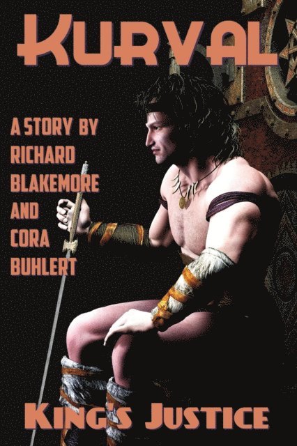 Richard Blakemore - King's Justice, E-bok